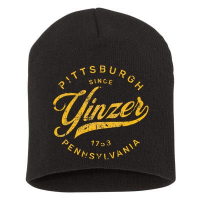 Pittsburgh Yinzer Pennsylvania Steel City Home Yinz Funny Short Acrylic Beanie