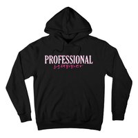 Professional Yapper Quote Yapper Cool Hoodie