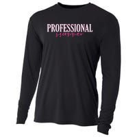 Professional Yapper Quote Yapper Cool Cooling Performance Long Sleeve Crew