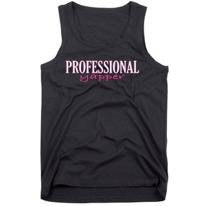 Professional Yapper Quote Yapper Cool Tank Top