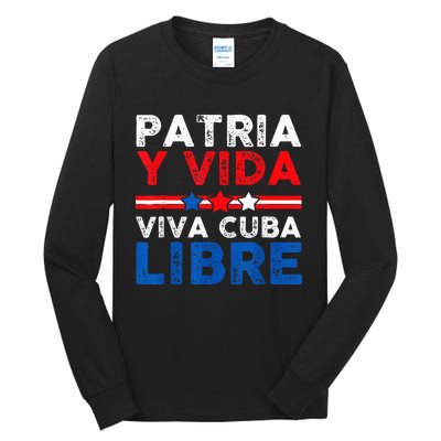 Patria Y Vida VIVA CUBA LIBRE Tall Long Sleeve T-Shirt