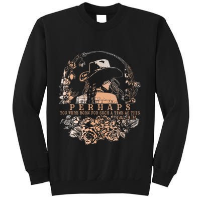 Perhaps You Were Born For Such A Time As This Jesus Lover .Png Sweatshirt