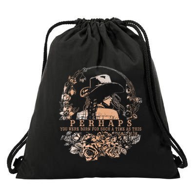 Perhaps You Were Born For Such A Time As This Jesus Lover .Png Drawstring Bag
