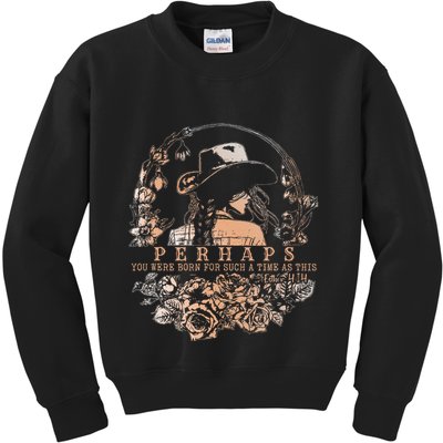 Perhaps You Were Born For Such A Time As This Jesus Lover .Png Kids Sweatshirt