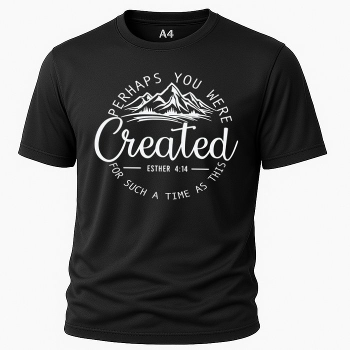 Perhaps You Were Created Christian Esther 4 14 Bible Verse Cooling Performance Crew T-Shirt