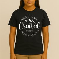 Perhaps You Were Created For Such A Time As This Religious T-Shirt