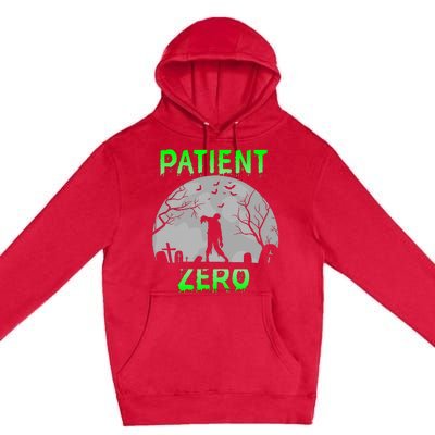 Patient Zero Funny Halloween Zombie Apocalypse Costume Premium Pullover Hoodie