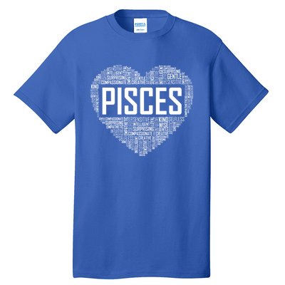 Pisces Zodiac Traits Horoscope Astrology Sign Gift Heart Funny Gift Tall T-Shirt