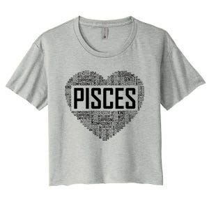 Pisces Zodiac Traits Horoscope Astrology Sign Gift Heart Funny Gift Women's Crop Top Tee