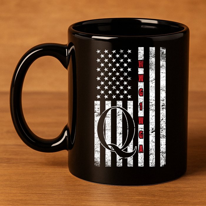 Q-anon Flag Where We Go One We Go All WWG1WGA 11oz C Handle Ceramic Mug