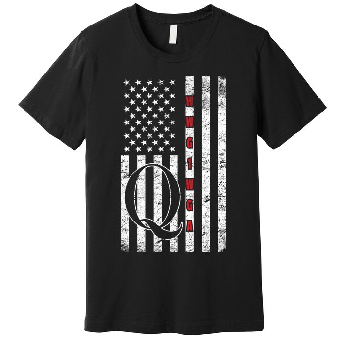 Q-anon Flag Where We Go One We Go All WWG1WGA Premium T-Shirt