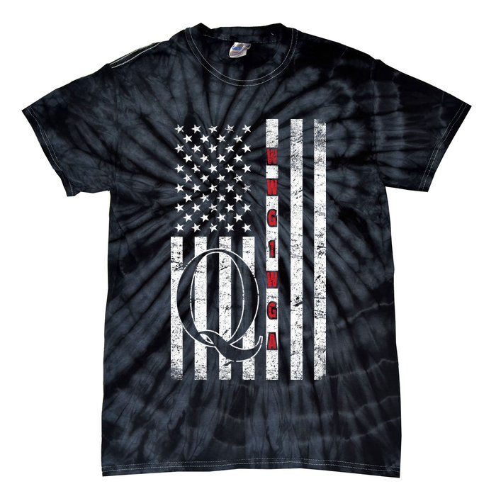 Q-anon Flag Where We Go One We Go All WWG1WGA Tie-Dye T-Shirt