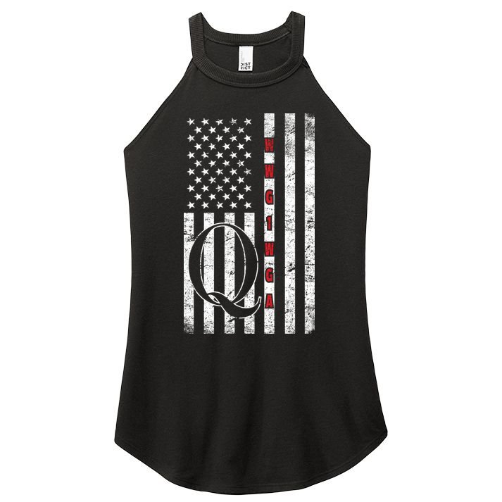 Q-anon Flag Where We Go One We Go All WWG1WGA Women's Perfect Tri Rocker Tank