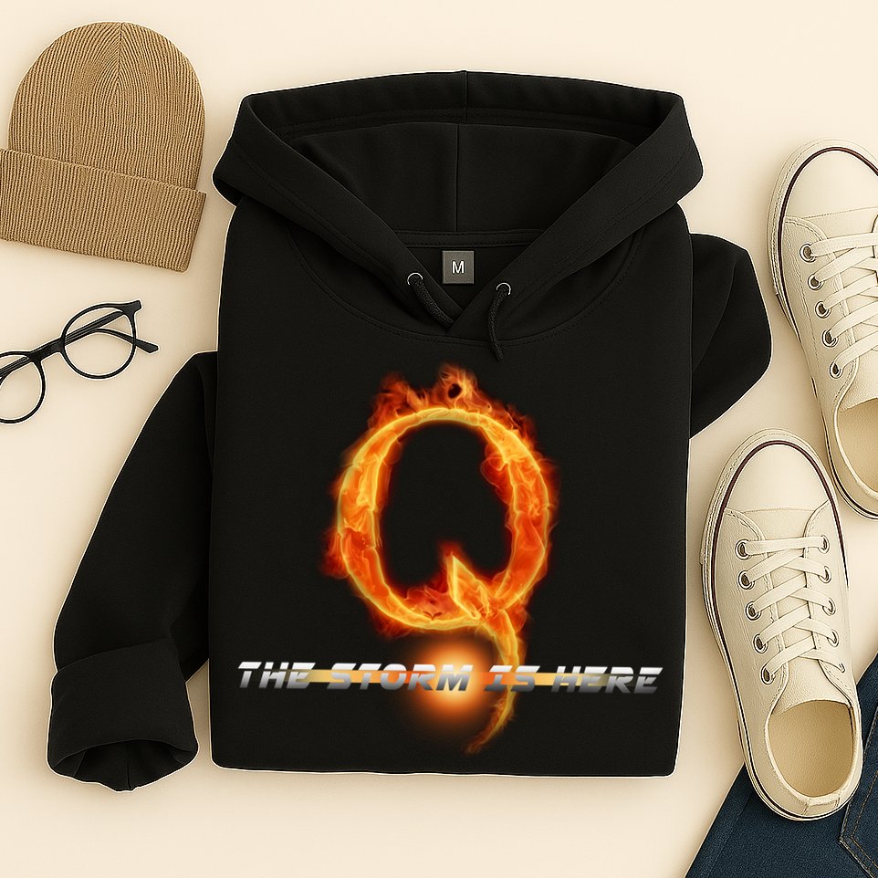 Q-Anon The Storm Is Here Hoodie