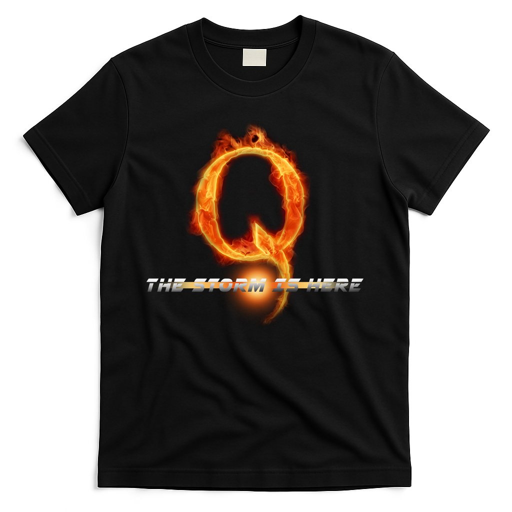 Q-Anon The Storm Is Here T-Shirt