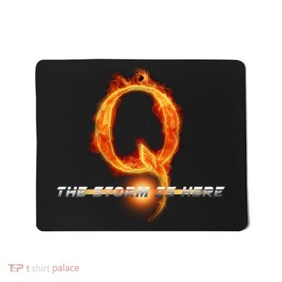 Q-Anon The Storm Is Here Mousepad