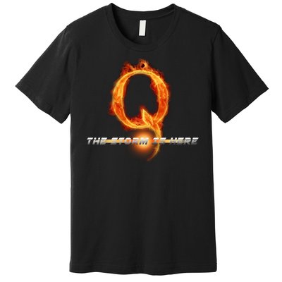 Q-Anon The Storm Is Here Premium T-Shirt