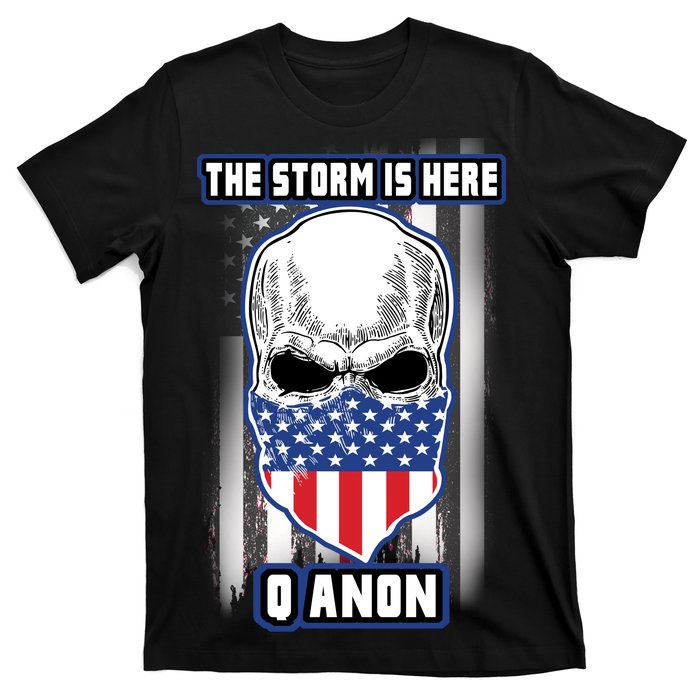 Q-Anon The Storm Is Here Skull Flag T-Shirt