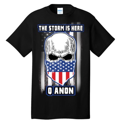 Q-Anon The Storm Is Here Skull Flag Tall T-Shirt