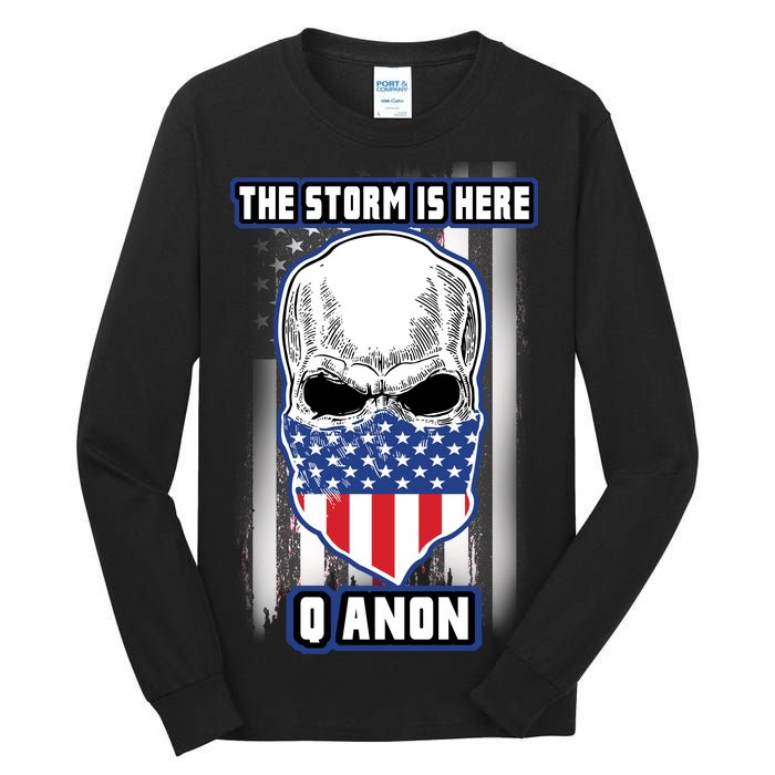 Q-Anon The Storm Is Here Skull Flag Tall Long Sleeve T-Shirt