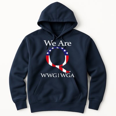 Q Anon We Are WWG1WGA Qanon Hoodie