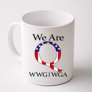 Q Anon We Are WWG1WGA Qanon Coffee Mug