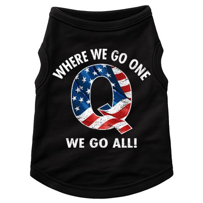 Q Anon Where We Go One We Go All  Doggie Tank