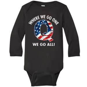 Q Anon Where We Go One We Go All  Baby Long Sleeve Bodysuit