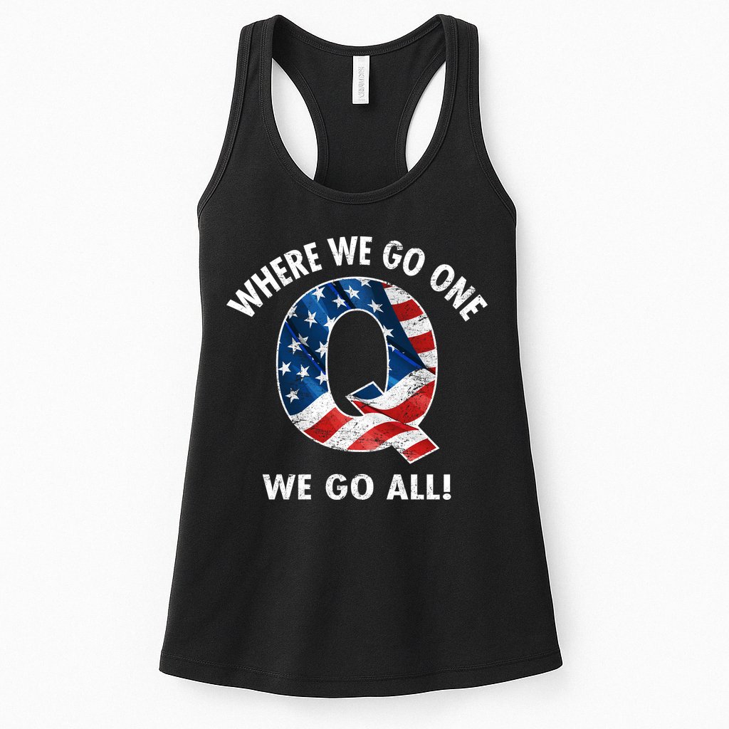 Q Anon Where We Go One We Go All  Womens Tank Top