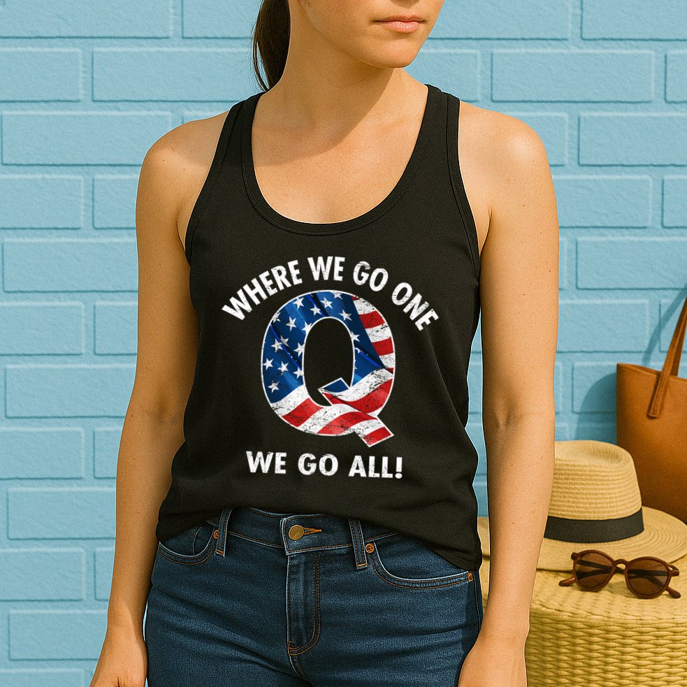 Q Anon Where We Go One We Go All  Womens Tank Top