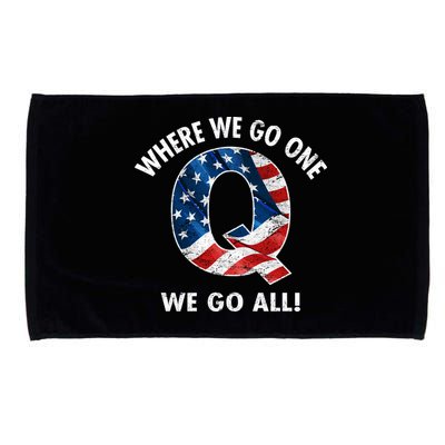 Q Anon Where We Go One We Go All  Microfiber Hand Towel