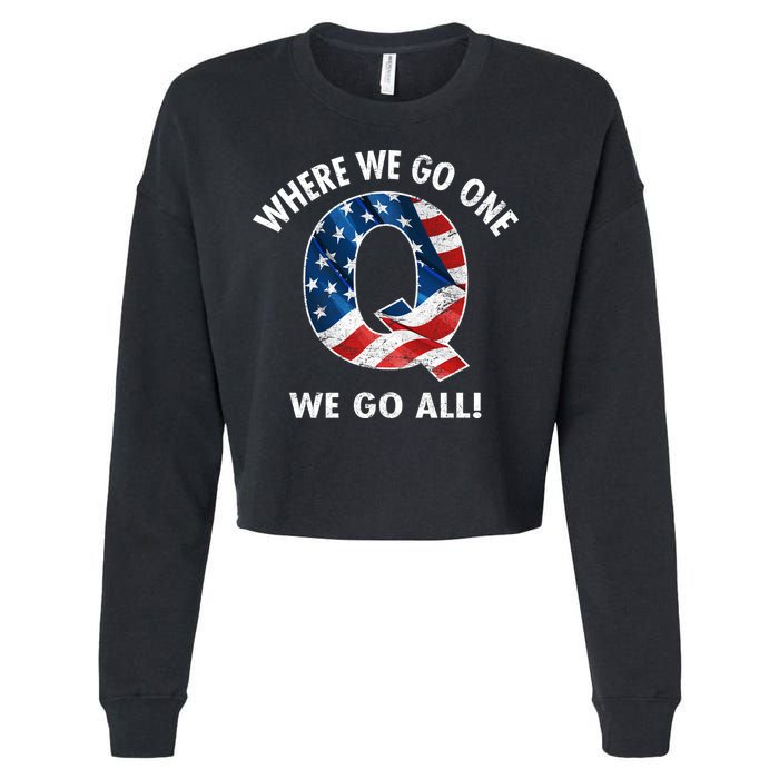 Q Anon Where We Go One We Go All  Cropped Pullover Crew
