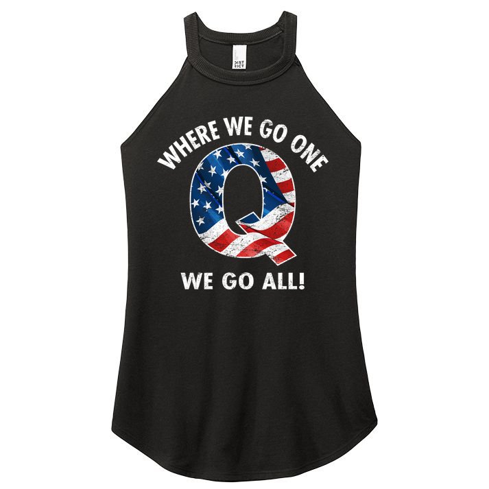 Q Anon Where We Go One We Go All  Women's Perfect Tri Rocker Tank