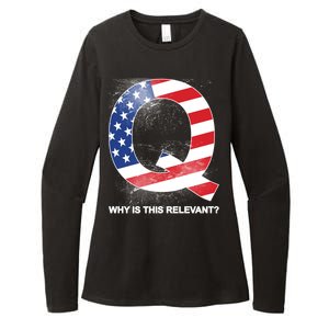 Q Anon Why Is this Relevant Womens CVC Long Sleeve Shirt