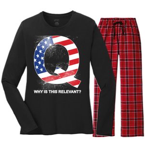 Q Anon Why Is this Relevant Women's Long Sleeve Flannel Pajama Set 