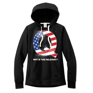 Q Anon Why Is this Relevant Women's Fleece Hoodie