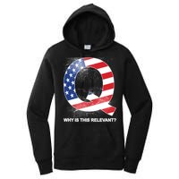 Q Anon Why Is this Relevant Women's Pullover Hoodie