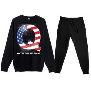 Q Anon Why Is this Relevant Premium Crewneck Sweatsuit Set