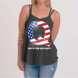 Q Anon Why Is this Relevant Women's Strappy Tank