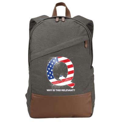 Q Anon Why Is this Relevant Cotton Canvas Backpack