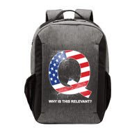 Q Anon Why Is this Relevant Vector Backpack