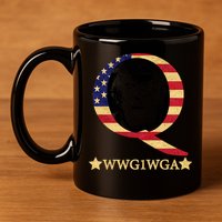 Q-Anon WWG1WGA Trump Great Awaking  11oz C Handle Ceramic Mug