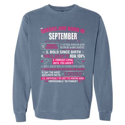 Queens Are Born In September Garment-Dyed Sweatshirt