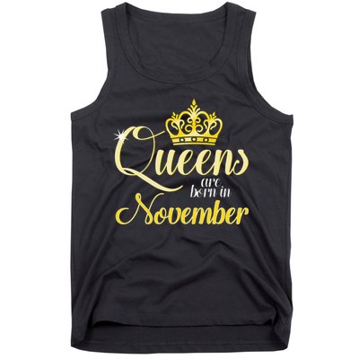 Queens Are Born In November Women Birthday Month Date Gift Tank Top