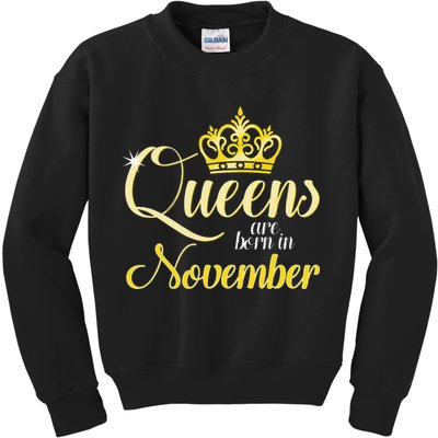 Queens Are Born In November Women Birthday Month Date Gift Kids Sweatshirt