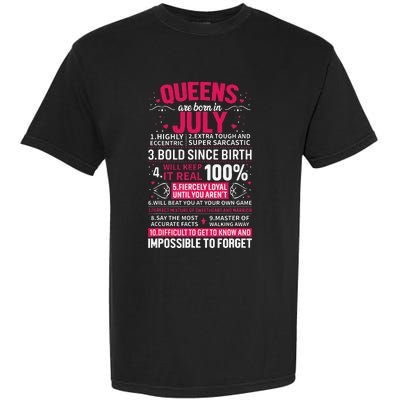 Queens Are Born in July Garment-Dyed Heavyweight T-Shirt