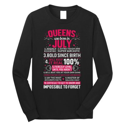 Queens Are Born in July Long Sleeve Shirt