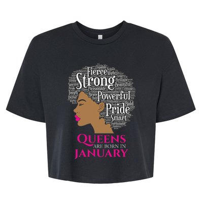 Queens Are Born In January Birthday Black Wo Bella+Canvas Jersey Crop Tee