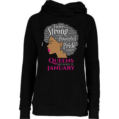 Queens Are Born In January Birthday Black Wo Womens Funnel Neck Pullover Hood