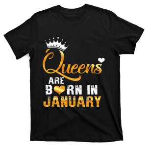 Queens are born in January Wo's Birthday T-Shirt